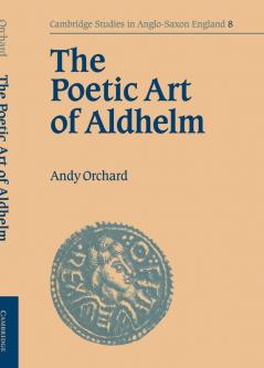The Poetic Art of Aldhelm