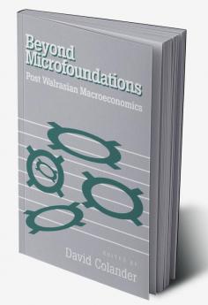 Beyond Microfoundations