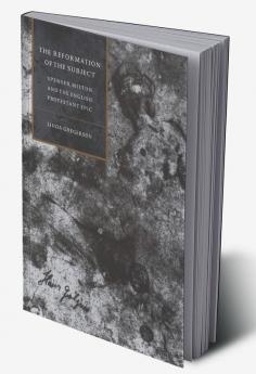 The Reformation of the Subject