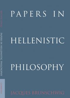 Papers in Hellenistic Philosophy