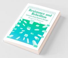 Resistance and Rebellion