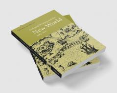 Colonial Writing and the New World 1583 1671