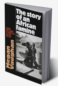 The Story of an African Famine