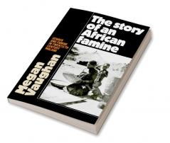 The Story of an African Famine