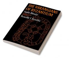 The Varangians of Byzantium