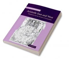 Aristotle East and West