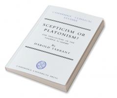 Scepticism or Platonism?