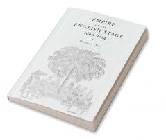 Empire on the English Stage 1660 1714