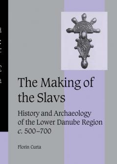 The Making of the Slavs