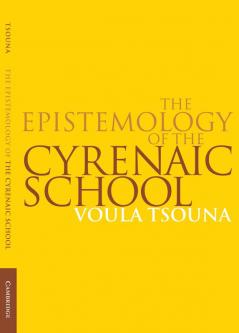 The Epistemology of the Cyrenaic School