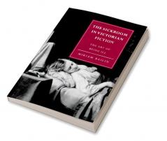 The Sickroom in Victorian Fiction