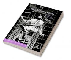 Post-Imperial Brecht