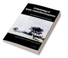 Ecohydrology of Water-Controlled Ecosystems
