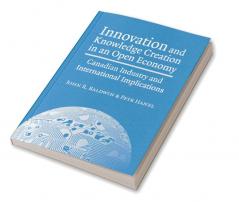 Innovation and Knowledge Creation in an Open Economy