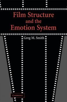 Film Structure and the Emotion System