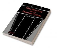 Film Structure and the Emotion System
