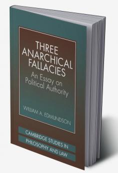 Three Anarchical Fallacies