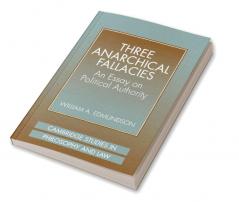 Three Anarchical Fallacies