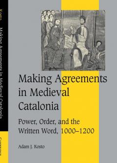 Making Agreements in Medieval Catalonia