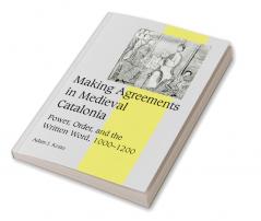 Making Agreements in Medieval Catalonia