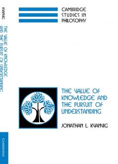 The Value of Knowledge and the Pursuit of Understanding