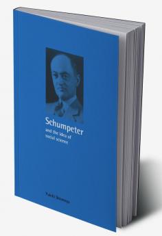 Schumpeter and the Idea of Social Science