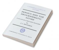 Persius and the Programmatic Satire