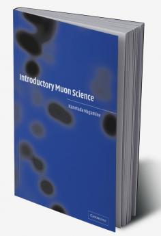 Introductory Muon Science