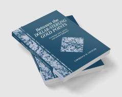 Between the Dollar-Sterling Gold Points