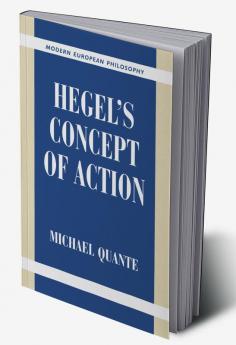 Hegel's Concept of Action