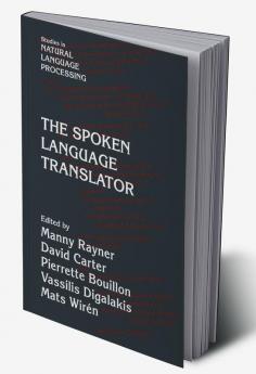 The Spoken Language Translator