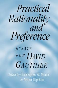 Practical Rationality and Preference