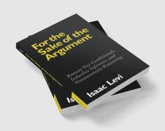 For the Sake of the Argument