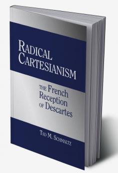 Radical Cartesianism
