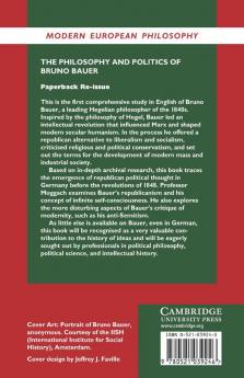 The Philosophy and Politics of Bruno Bauer