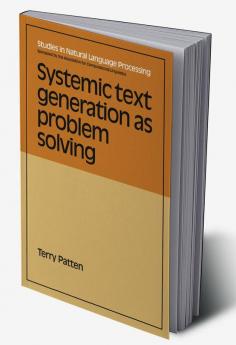 Systemic Text Generation as Problem Solving