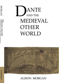 Dante and the Medieval Other World