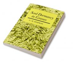 Seed Dormancy in Grasses