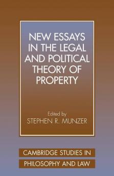 New Essays in the Legal and Political Theory of Property