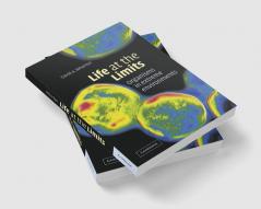 Life at the Limits