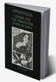Cinema and the Urban Poor in South India