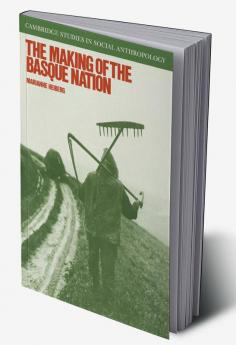 The Making of the Basque Nation