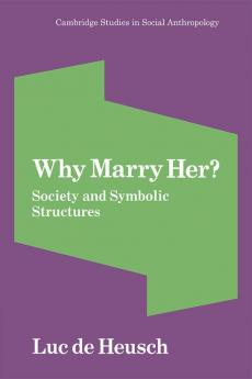 Why Marry Her?