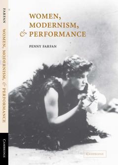 Women Modernism and Performance