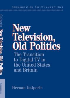 New Television Old Politics