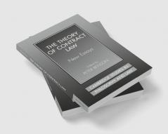The Theory of Contract Law