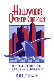 Hollywood's Overseas Campaign