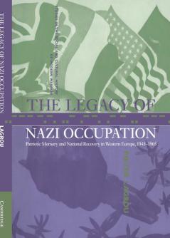 The Legacy of Nazi Occupation