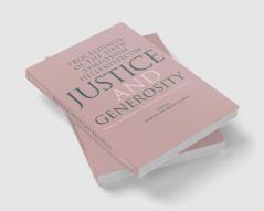 Justice and Generosity