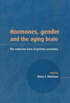 Hormones Gender and the Aging Brain